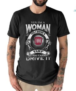 Yes I Am A Woman FA Shirt