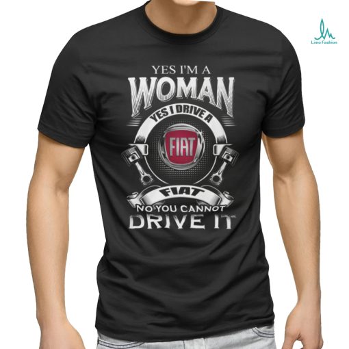 Yes I Am A Woman FA Shirt