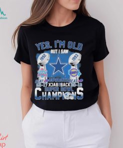 Yes I’m old but I saw Dallas Cowboys beat back 2 back super bowl champions 2024 shirt