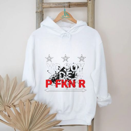Yo Soy De P Fkn R Bad Bunny Shirt