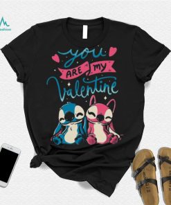 You Are My Valentine Cute Lover Gift T shirt