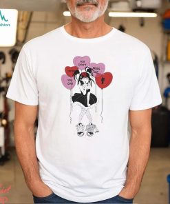 You Can Pretend You Don’t Miss Me t shirt