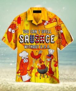 You Cant Spell Sausage Without USA Hawaiian Shirt Aloha For Men And Women