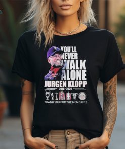 You’ll Never Walk Alone Jurgen Klopp 2015 – 2024 Thank You For The Memories Shirt