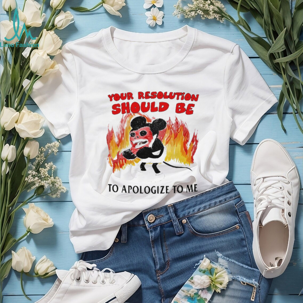 Your Solution Should Be To Apologize To Me Mickey Mouse T Shirt Your Solution Should Be To Apologize To Me Mickey Mouse T Shirt