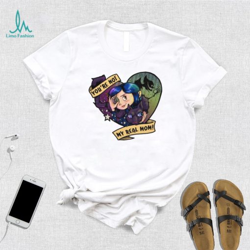 You’re Not My Real Mom Tee Ethically Made T Shirts