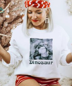 You’re living all over me dinosaur shirt