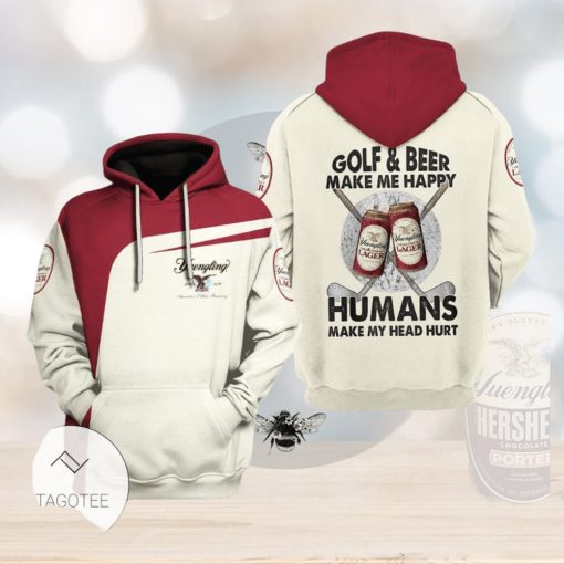 Yuengling Golf And Beer Make Me Happy Humans Make My Head Hurt Pullover Hoodie