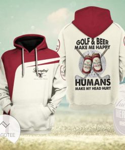 Yuengling Golf And Beer Make Me Happy Humans Make My Head Hurt Pullover Hoodie