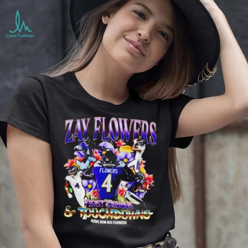 Zay Flowers Baltimore Ravens first downs and touchdowns give him flowers vintage shirt