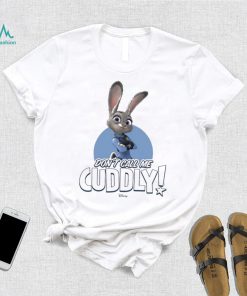 Zootopia Judy Don’t Call Cuddly T shirt