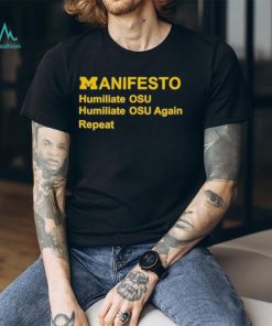 dave Portnoy Manifesto Humiliate Osu Humiliate Osu Again Repeat T Shirt