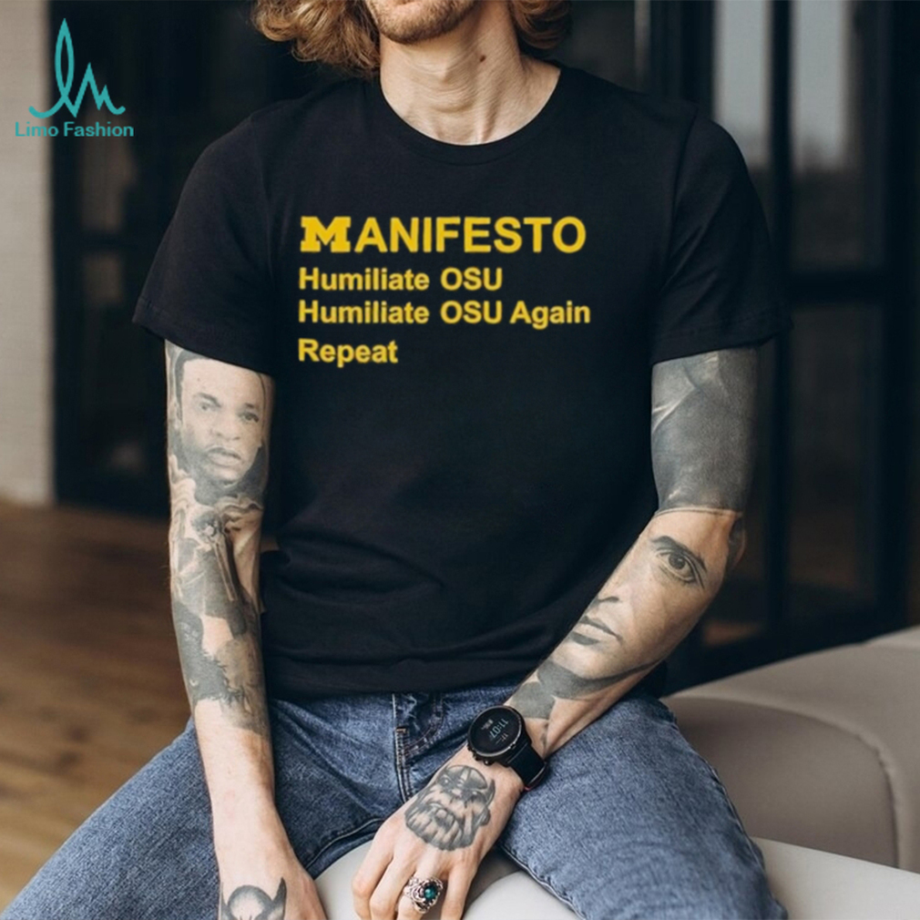 dave Portnoy Manifesto Humiliate Osu Humiliate Osu Again Repeat T Shirt dave Portnoy Manifesto Humiliate Osu Humiliate Osu Again Repeat T Shirt