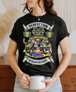 erfection Michigan Wolverines 2024 National Championship Champions Shirt