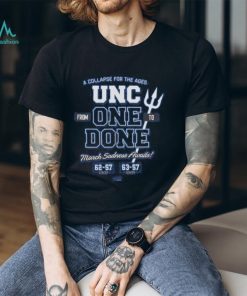 from One to Done (anti UNC) T Shirt