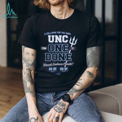 from One to Done (anti UNC) T Shirt