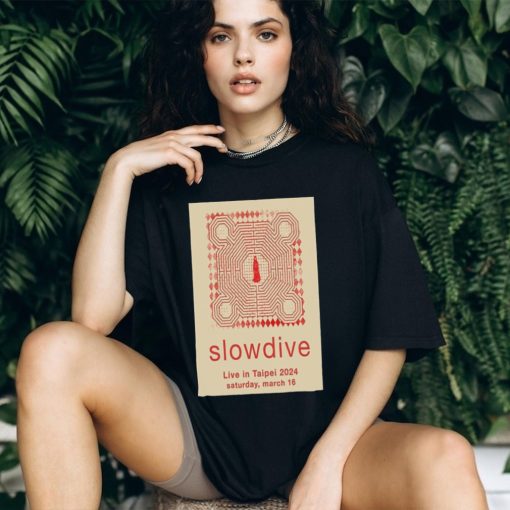 mar 16 2024 Tour Slowdive Taipei’s Legacy MAX Poster Shirt