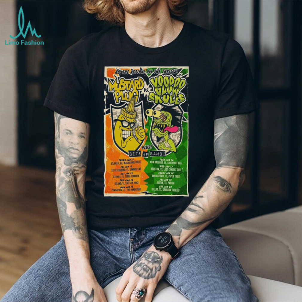 mustard Plug & Voodoo Glow Skulls January 2024 Poster Shirt mustard Plug & Voodoo Glow Skulls January 2024 Poster Shirt
