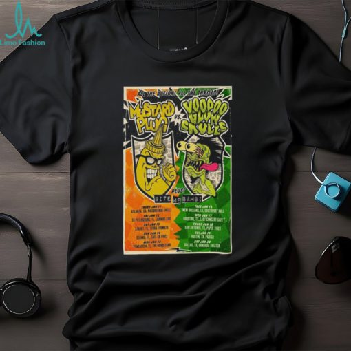 mustard Plug & Voodoo Glow Skulls January 2024 Poster Shirt