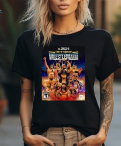 wWE 2K24 Forty Years Of Wrestlemania Edition All Legends Icons Superstar Game Cover Poster Shirt
