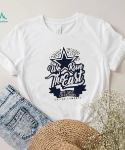 we Run The East 2023 Dallas Cowboys Nfc Champions T Shirt