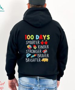 100 Days Smarter Kinder Stronger Braver Brighter Shirt