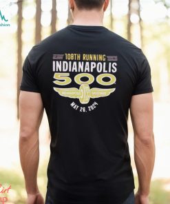 108th running Indianapolis 500 May 26 2024 shirt