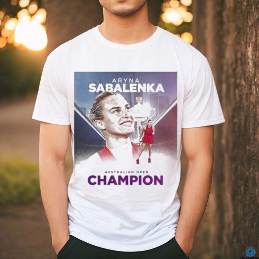 2024 Australian Open Champions Is Aryna Sabalenka shirt