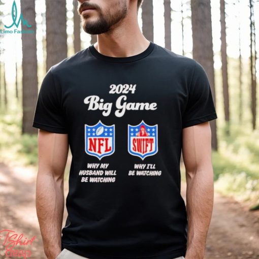 2024 Big Game Nfl Swift Shirt