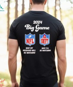2024 Big Game Nfl Swift Shirt
