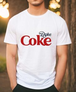 2024 Dyke Coke Cole shirt