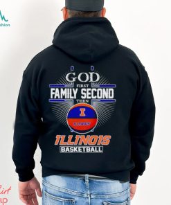 2024 God first family second then Illinois basketball shirt