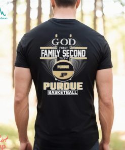 2024 God first family second then Purdue basketball shirt