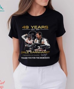 49 Years 1975 – 2024 Dale Earnhardt 7 Time Winston Cup Champion Thank You For The Memories T Shirt