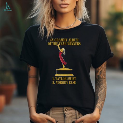 4x Grammy Album Of The Year Winners Taylor Swift Shirt