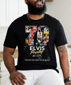 70 Years Of 1954 – 2024 Elvis Presley Thank You For Your Music Official t shirt
