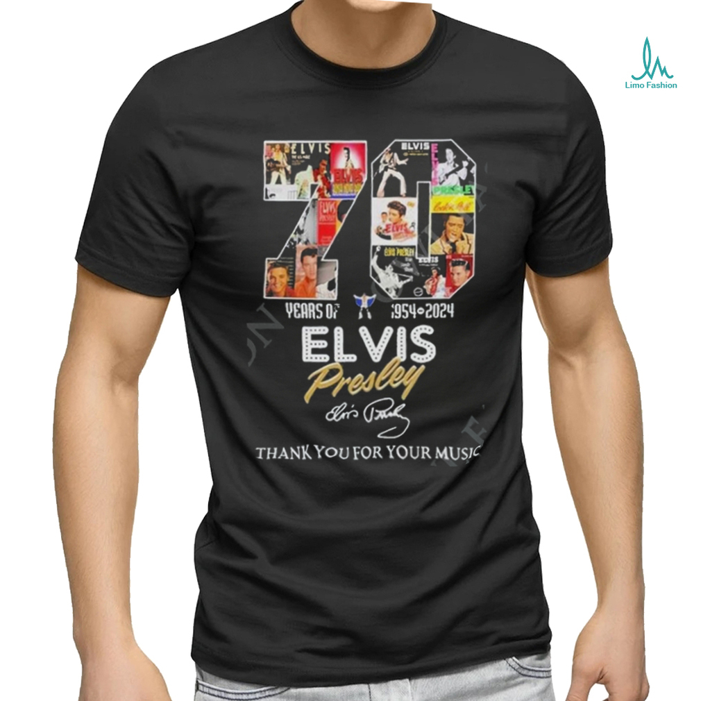 70 Years Of 1954 – 2024 Elvis Presley Thank You For Your Music Official t shirt 70 Years Of 1954 – 2024 Elvis Presley Thank You For Your Music Official t shirt