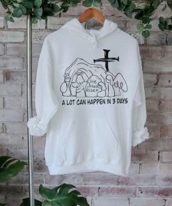 A Lot Can Happen In 3 Days Jesus Easter shirt