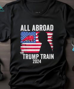 All aboard the Trump train 2024 USA flag T shirt
