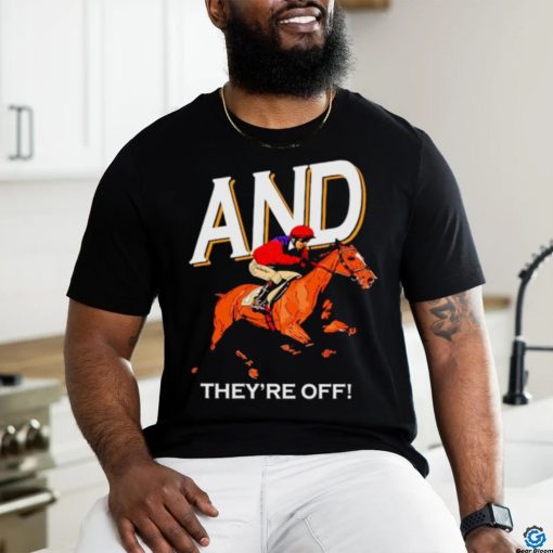 And they’re off Kentucky derby horse racing shirt