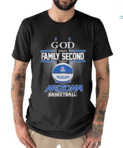 Arizona Wildcats God First Second Family Then Basketball Shirt