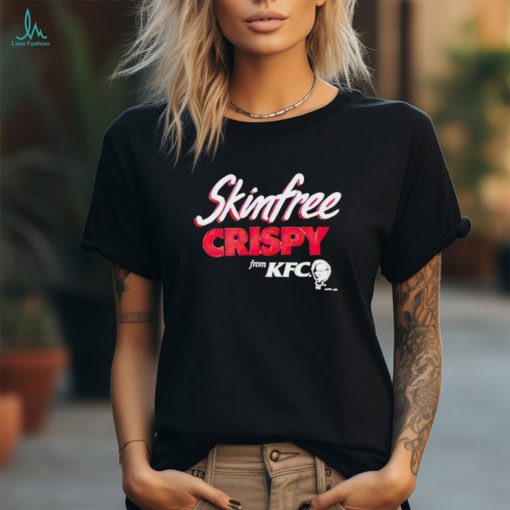 Awesome Skin free crispy from KFC shirt