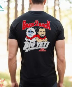 Back 2 back Big Yeti shirt