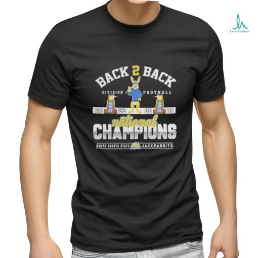 Back To Back Division I Football 2022 2023 National Champions South Dakota State Jackrabbits T Shirt