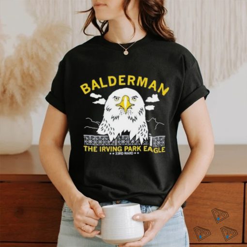 Balderman The Irving Park Elage 33rd Ward Shirt