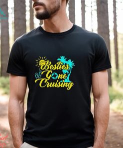 Besties Gone Cruise Matching Girl Trip Cruising Vacation Shirt