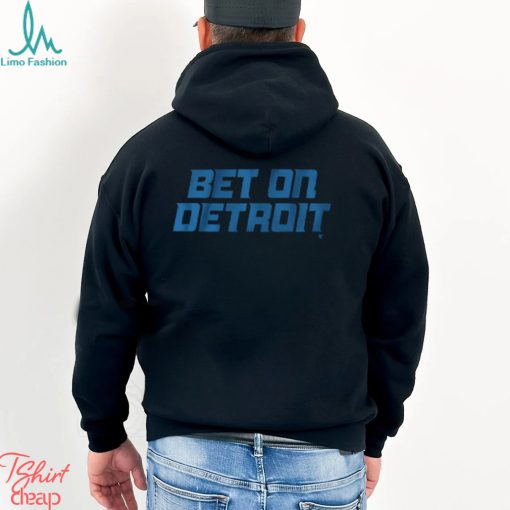 Bet On Detroit Shirt