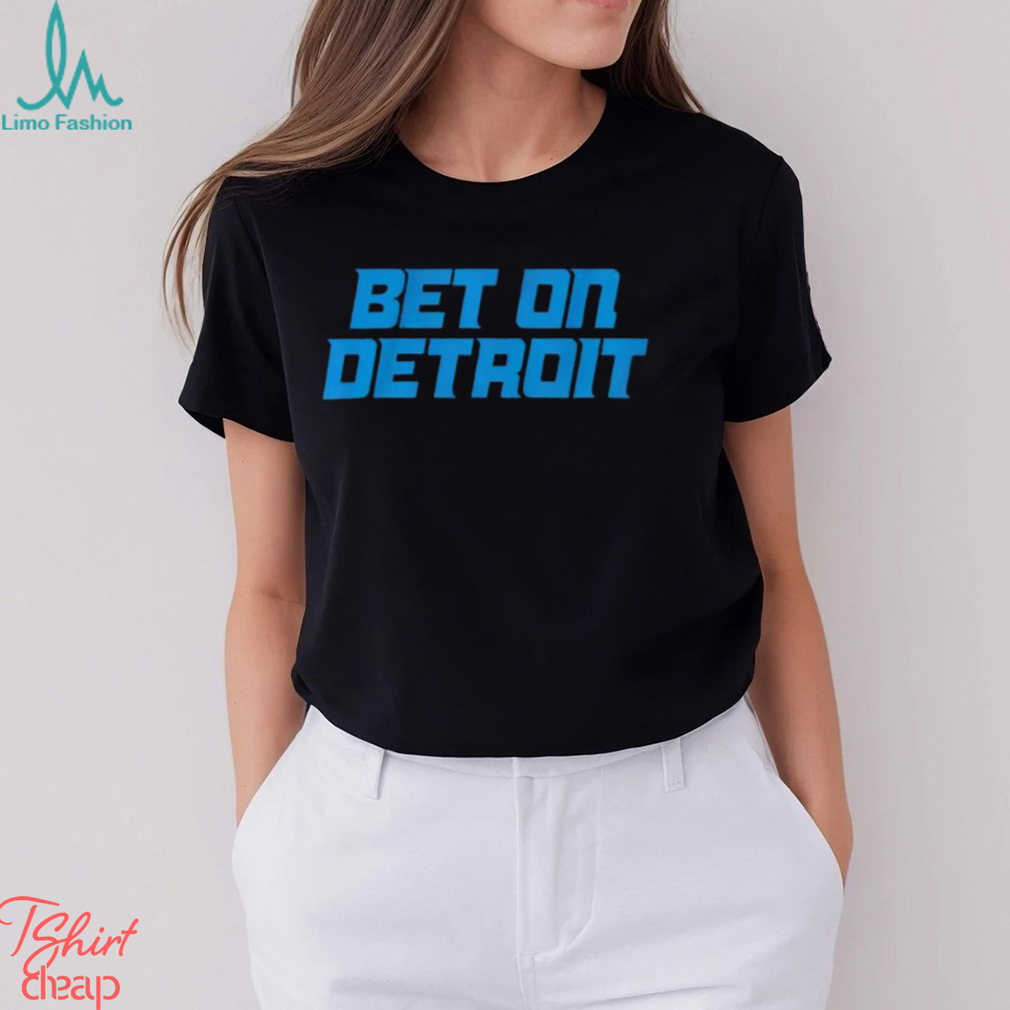 Bet on Detroit Lions shirt Bet on Detroit Lions shirt