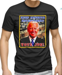 Biden Keep America Exceptional – Vote Joe Shirt