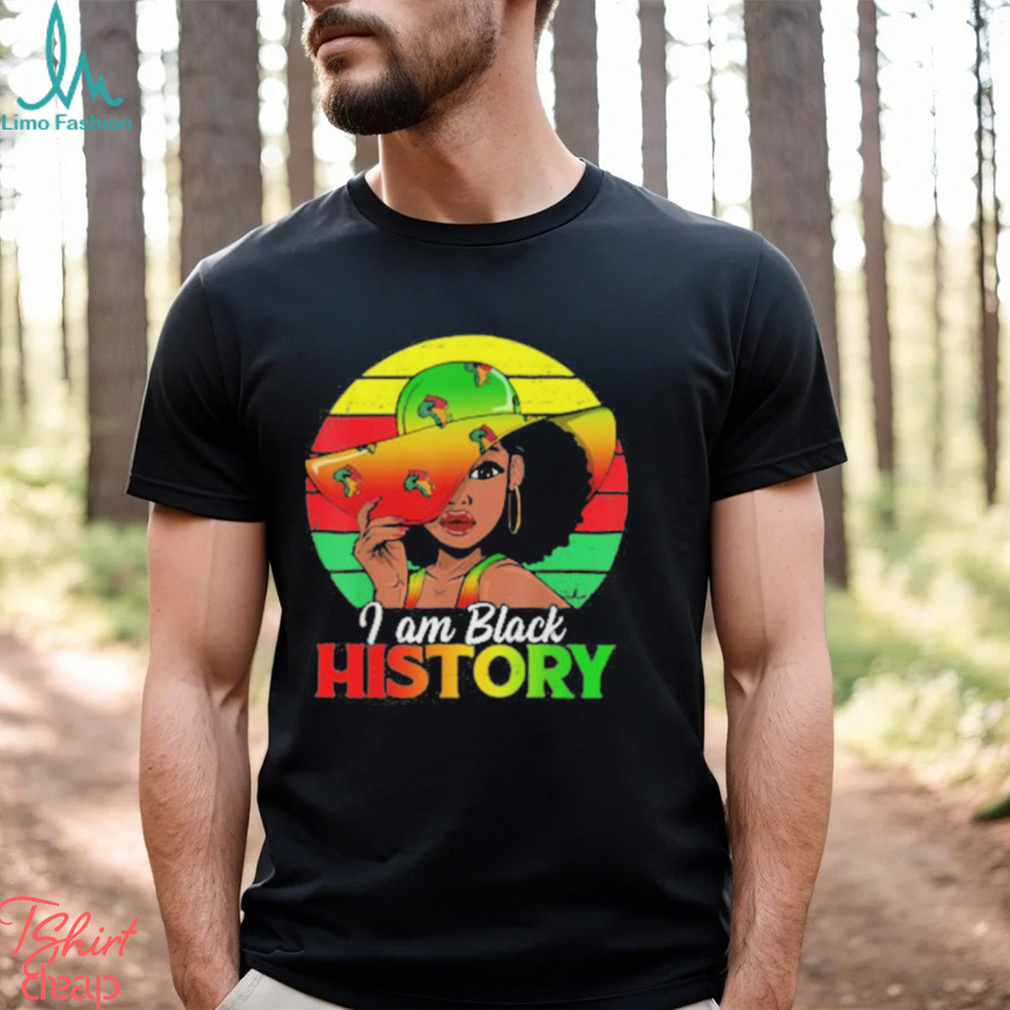 Black Girls I Am Black History African American Shirt Black Girls I Am Black History African American Shirt